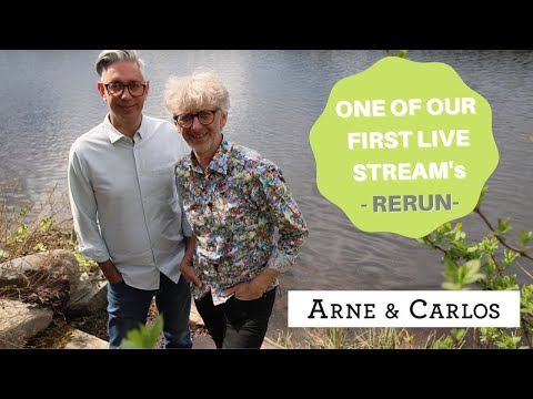One of our first LIVE streams filmed in Erik's garden - by ARNE & CARLOS