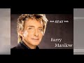 Barry Manilow   -  Stay   - HQ