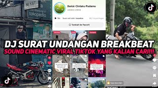 Download lagu DJ SURAT UNDANGAN BREAKBEAT PLAT KT SOUND CINEMATIC VIRAL TIKTOK YANG KALIAN CARI CARI!!! mp3 Download lagu DJ SURAT UNDANGAN BREAKBEAT PLAT KT SOUND CINEMATIC VIRAL TIKTOK YANG KALIAN CARI CARI!!! mp3