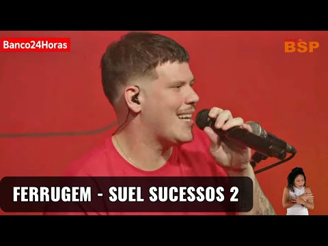 FERRUGEM  - SUEL SUCESSOS ROMANTICOS 2  - 2021 BSP