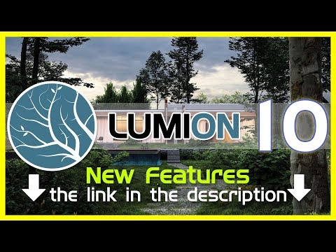 Lumion User: What new in Lumion 10?