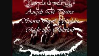 Angeli Di Pietra - Ride Into Oblivion