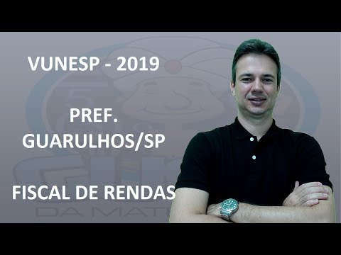 VUNESP19Q023 - VUNESP - 2019 -GUARULHOS/SP - DIAGRAMAS LÓGICOS (www.gurudamatematica.com.br)