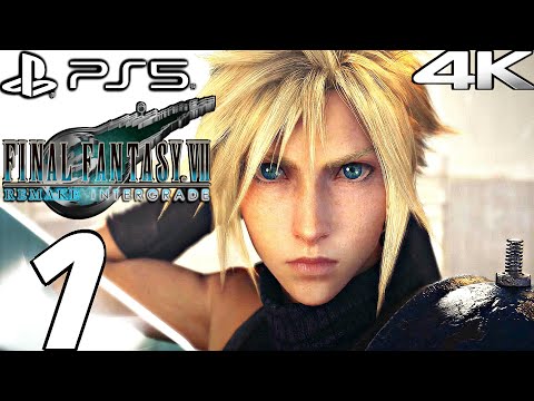 FINAL FANTASY VII REMAKE INTERGRADE PS5 Gameplay Walkthrough Part 1 (4K 60FPS) No Commentary