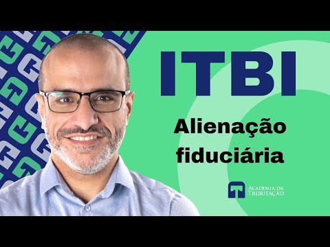 REsp nº 1844279/DF - Inicidência do ITBI na alienação fiduciária em garantia