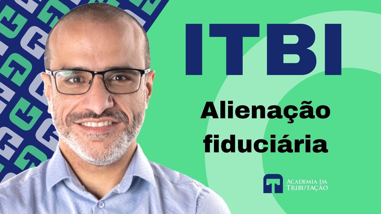 REsp nº 1844279/DF - Inicidência do ITBI na alienação fiduciária em garantia