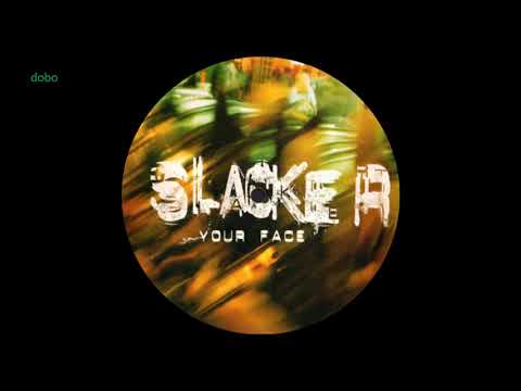 Slacker - Your Face.1997 Club Ibiza old school house track.