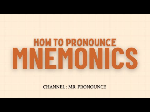 How to Pronounce Mnemonics in American English
