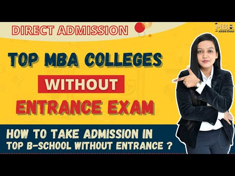 Top MBA Colleges Without Entrance Exam || How To Take Admission In Best B-School Without Entrance???