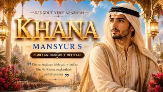 Download lagu KHANA | Cover Dangdut Arabiyah By Zimraan Dangdut | Lagu Legendaris Mansyur S mp3 Download lagu KHANA | Cover Dangdut Arabiyah By Zimraan Dangdut | Lagu Legendaris Mansyur S mp3