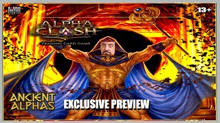 EXCLUSIVE Ancient Alphas Preview! | Alpha Clash TCG
