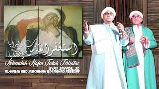 Download lagu Jangan Turuti Kehendak Nafsu (Syair Sayyidil Jid Al-Habib Abdurrohman Assegaf) mp3