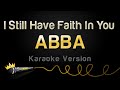 ABBA I Still Have Faith In You Karaoke Version