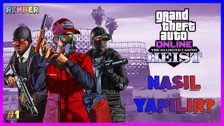 GTA ONLINE - DIAMOND CASINO HEIST - ARCADE GÖREVLERİ - [REHBER] [BÖLÜM #1]