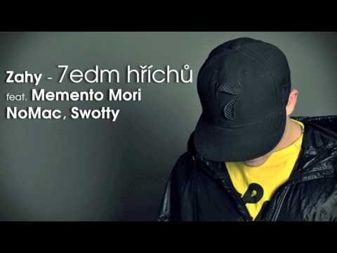 Zahy - 7edm hříchů feat. Memento Mori, NoMac, Swotty