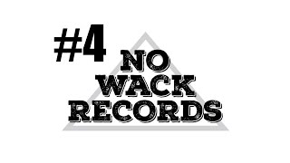 No Wack Records - So Se Querem Mostrar | Fnx, Re-Phil & Age