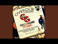 Overdue Riddim (feat. Dean Fraser)