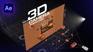 3D Camera Animation in After Effects