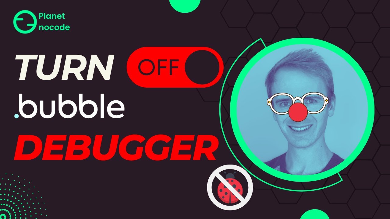 How to turn off the Bubble debugger thumbnail