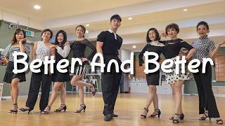 【Line Dance】Better And Better
