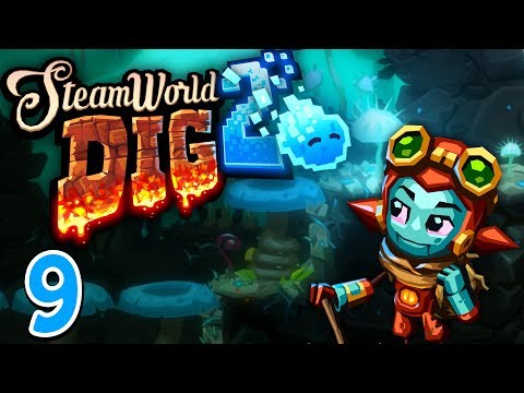 Let's Play Steamworld Dig 2 | Ep 9 - Return to the Yarrow (Steamworld Dig 2 Gameplay)