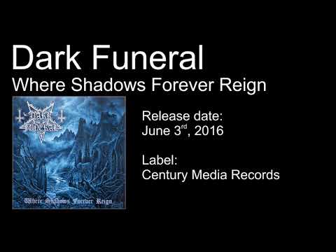 Dark Funeral - Where Shadows Forever Reign ALBUM REVIEW