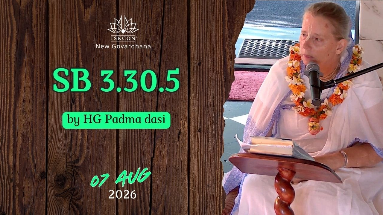 Fri 07 Aug 2026 - SB 3.30.5 by HG Padma dasi.