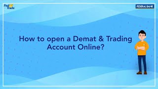 How to open a Demat & Trading Account online?