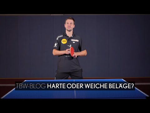 Timo Boll Webcoach Blog: Harte oder weiche Beläge  Was passt zu mir!?