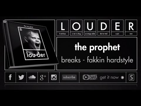 The Prophet - Breaks - Fakkin Hardstyle (Official Preview)