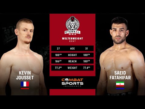 ETERNAL MMA 59 - Kevin Jousset VS Saeed Fatahifar - MMA FIGHT VIDEO