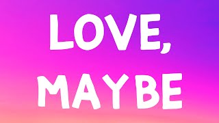 Download lagu MeloMance - Love, Maybe (Lyrics) mp3 Download lagu MeloMance - Love, Maybe (Lyrics) mp3
