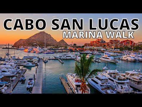 CABO SAN LUCAS Marina Walk (From START to FINISH)