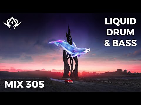 Liquid Drum and Bass Mix 305