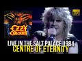 Ozzy Osbourne - Centre Of Eternity (Live in The Salt Palace 1984) - [Remastered to FullHD]