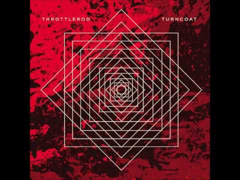 Throttlerod - Turncoat (Full Album 2016)