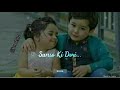 Bhai Behan Ka Pyar Song Lyrics Whatsapp Status