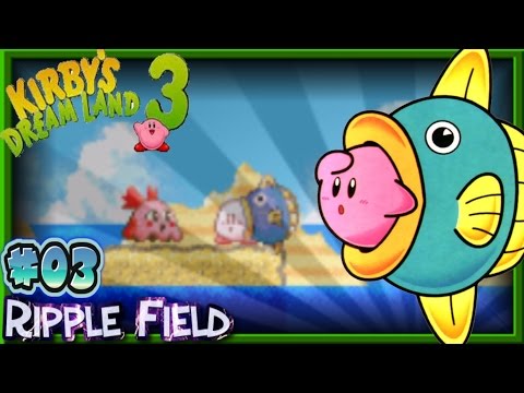 Kirby's Dream Land 3 - Ripple Field 1/2 [03]