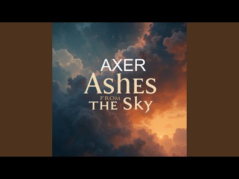 Ashes From The Sky