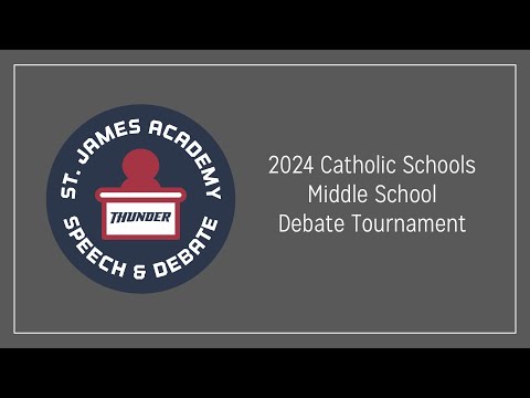 2024 Catholic Middle Schools PF Debate Tournament