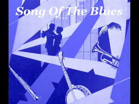 "Song Of The Blues" Isham Jones and His Orchestra 1929