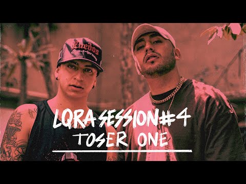 Toser One - LQRA Session #4