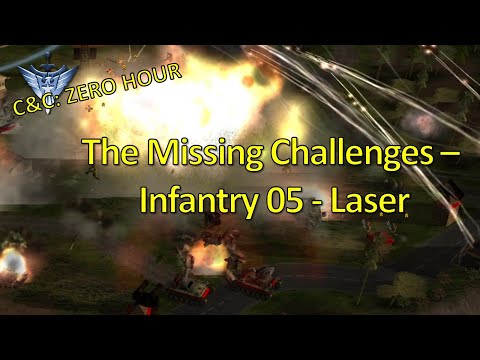 [Zero Hour] The Missing Challenges - Infantry 05 - Laser