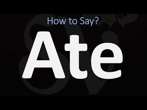 How to Pronounce Ate? (CORRECTLY)