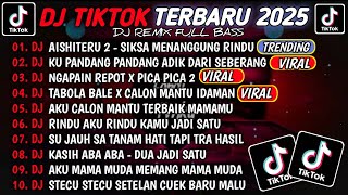 Download lagu DJ TIKTOK TERBARU 2025-🎵DJ AISHITERU 2 - SIKSA MENANGGUNG RINDU🎵DJ CINTA DARI SEBERANG FULL ALBUM mp3 Download lagu DJ TIKTOK TERBARU 2025-🎵DJ AISHITERU 2 - SIKSA MENANGGUNG RINDU🎵DJ CINTA DARI SEBERANG FULL ALBUM mp3