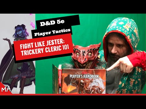 Jester 101: Trickery Cleric Tactics