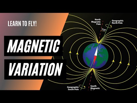 What is Magnetic Variation? | East is Least, West is Best