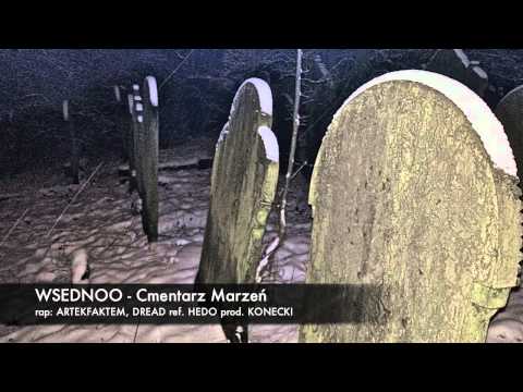 WSEDNOO - Cmentarz Marzeń ref.HEDO prod.KONECKI