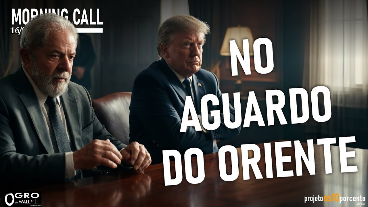 Morning Call - Quinta-feira, 16/04/2026 - Mercado no aguardo do Oriente Médio