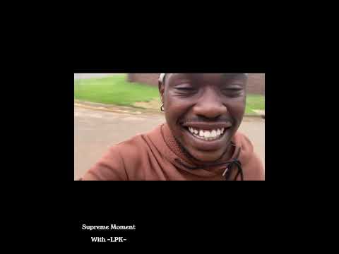 Supreme Moment with-LPK- :Ep3 Couple of Hours with Capital-T & Swissh#trending#blowup#new#entertain 